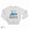 Stitch I'll Get Over It I Just Need To Be Dramatic First Sweatshirt