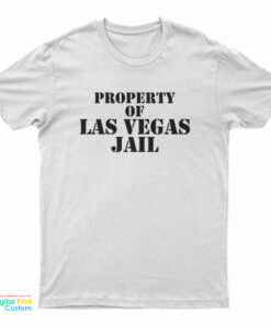 Vintage Property Of Las Vegas Jail T-Shirt