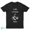 You're Listening To Harlequin Radio T-Shirt