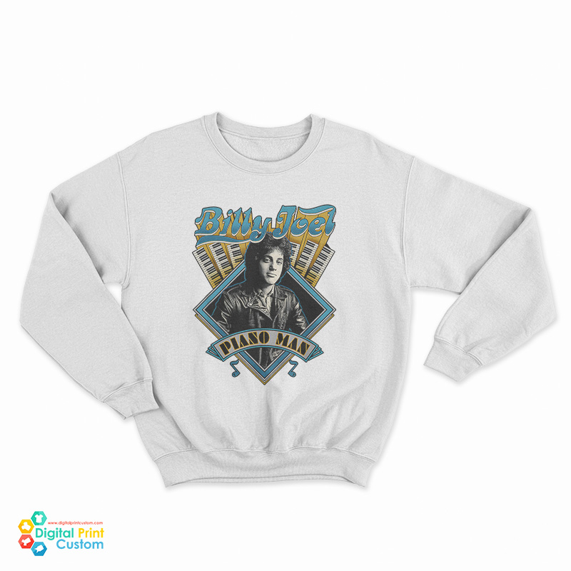 Billy Joel Piano Man The Boys Sweatshirt