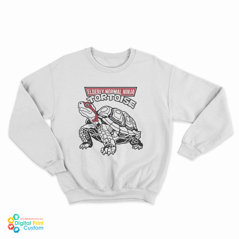 Elderly Normal Ninja Tortoise Sweatshirt