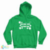 Everyone Loves An Irish Girl Hoodie