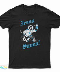 Jesus Saves Hockey T-Shirt
