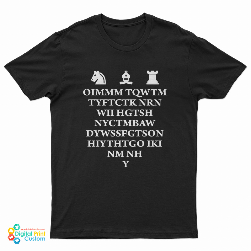 Oimmm Tqwtm Tyftctk Nrn Wii Hgtsh T-Shirt