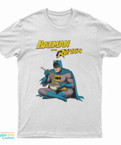 Superhero Batman And Ramen Parody T-Shirt