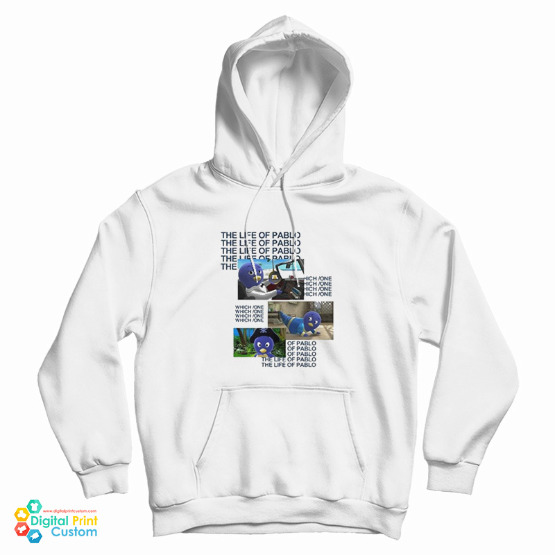 The Life Of Pablo Which One Hoodie