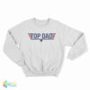 Top Dad Logo Parody Sweatshirt