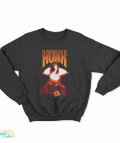 Honk Goose Sweatshirt