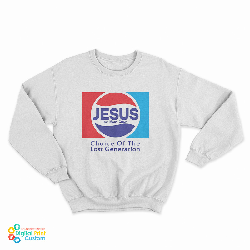 Jesus And Mary Chain Choice Of The Last Generation Sweatshirt
