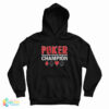 Poker Champion Hoodie