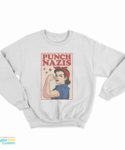 Rosie Punch Nazis Sweatshirt