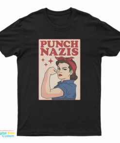 Rosie Punch Nazis T-Shirt