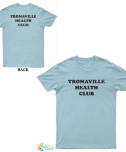 Tromaville Health Club T-Shirt