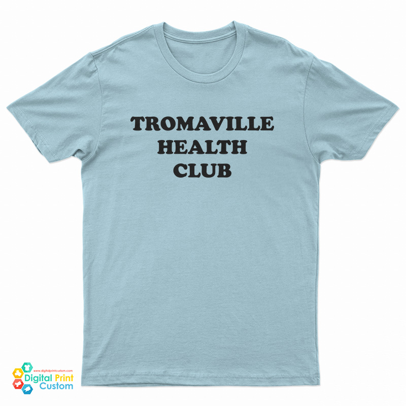 Tromaville Health Club T-Shirt