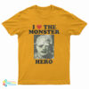 I Love The Monster Hero T-Shirt