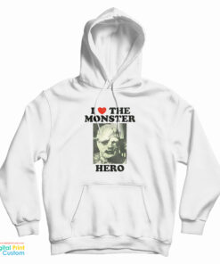 I Love The Monster Hero Hoodie