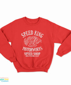 Speed King Motorworks Sweatshirt
