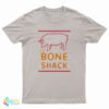 The Bone Shack T-Shirt