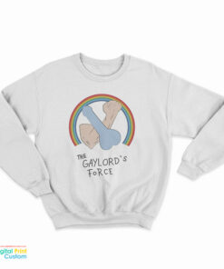 The Gaylord’s Force Sweatshirt