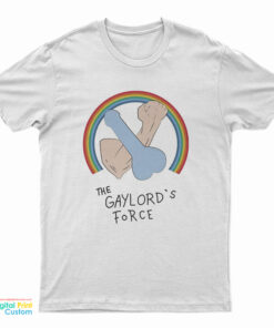 The Gaylord’s Force T-Shirt