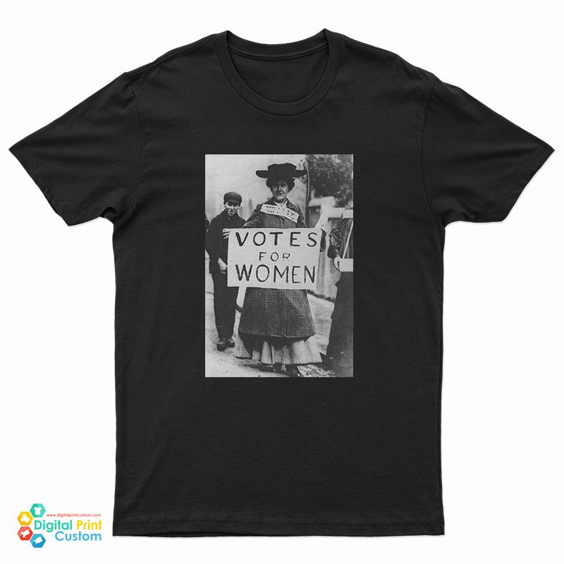 Vote For Women T-Shirt