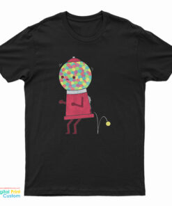 When You Gotta Go T-Shirt
