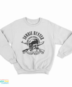 Zombie Hunter Sweatshirt