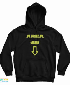 Area 69 Down Arrow Hoodie