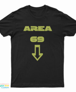 Area 69 Down Arrow T-Shirt