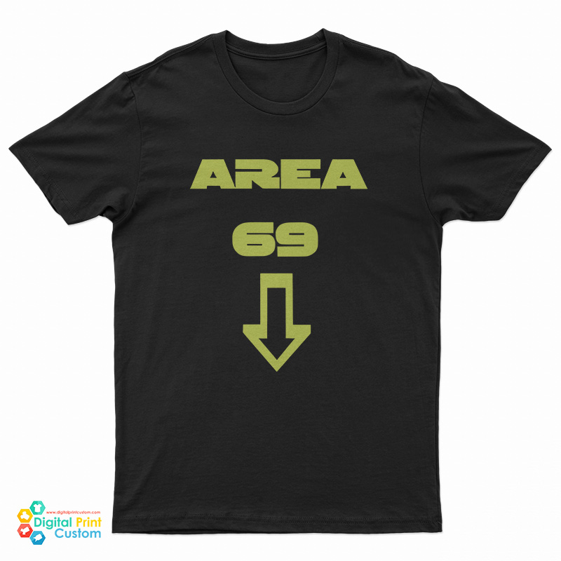 Area 69 Down Arrow T-Shirt
