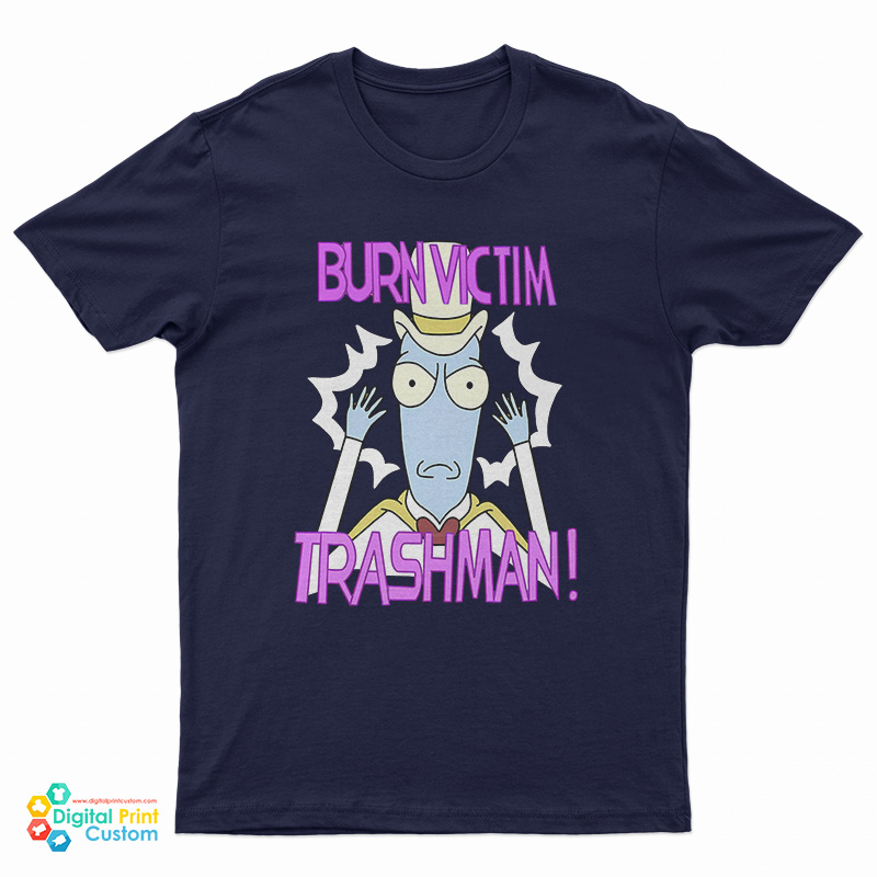 Burn Victim Trashman T-Shirt