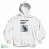 Nuclear War is Bad for Kittens Hoodie