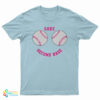 Save Second Base T-Shirt