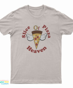 Slice Of Pizza Heaven T-Shirt