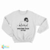 Welcome Back Otter Sweatshirt
