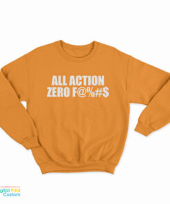 All Action Zero Sweatshirt