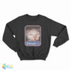 Benadryl Meme Cat Benny Sweatshirt