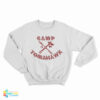 Camp Tomahawk Sweatshirt
