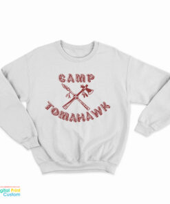 Camp Tomahawk Sweatshirt