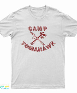 Camp Tomahawk T-Shirt
