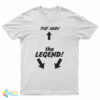Eagle vs Shark The Man The Legend T-Shirt