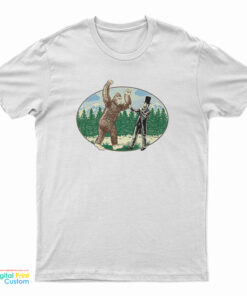 Glarkware Bigfoot Vs Abe Lincoln T-Shirt