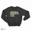 Music Is The Weapon Of The Future Sweatshirt