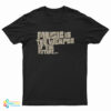 Music Is The Weapon Of The Future T-Shirt