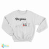 Virginia Is For Lovers Sweatshirt