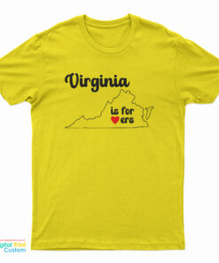 Virginia Is For Lovers T-Shirt