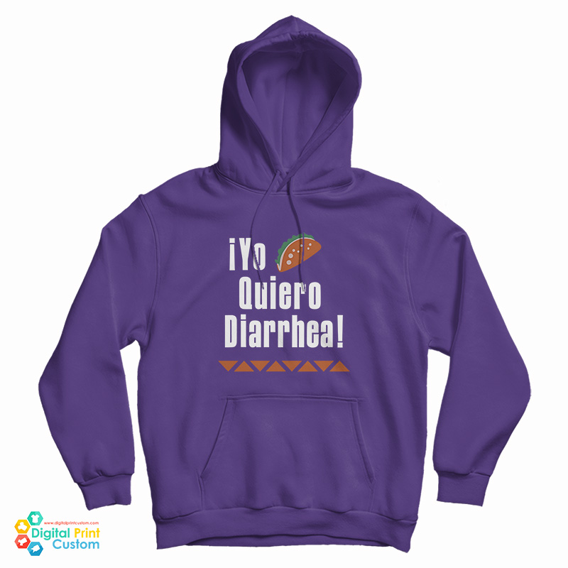 iYo Quiero Diarrhea Hoodie