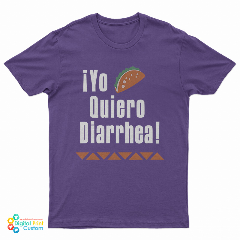 iYo Quiero Diarrhea T-Shirt