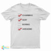 Charming Sexy Awesome T-Shirt