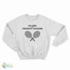 Claire And Present Danger Sweatshirt